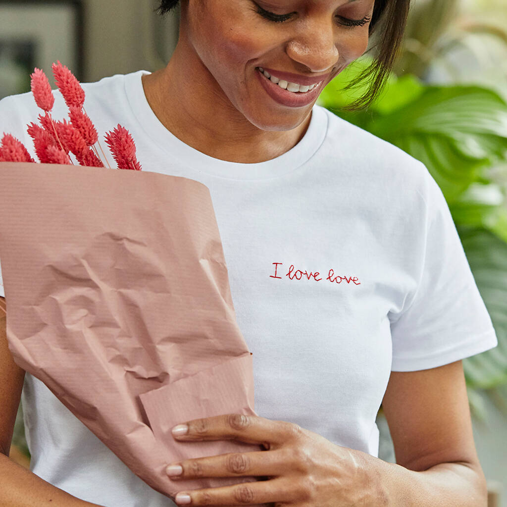 I Love Love Hand Embroidered T Shirt